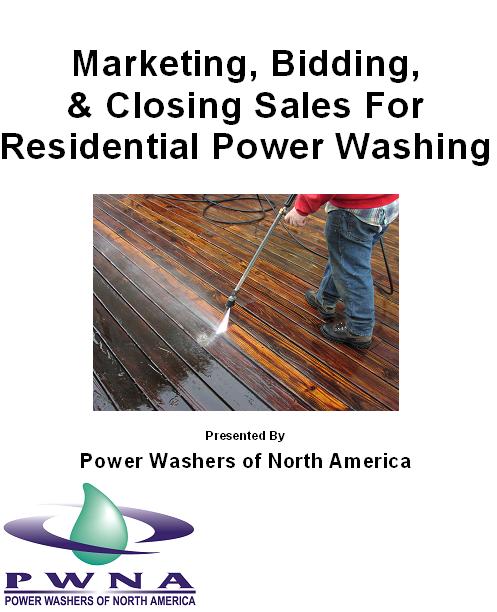 Marketing Bidding & Closing Sales for Residential Power Washing